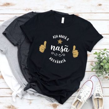 Tricou Așa arată o Nașă adevărată