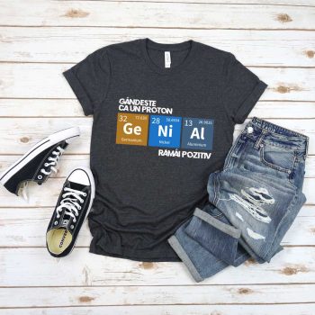 Tricou Gandeste Ca Un Proton