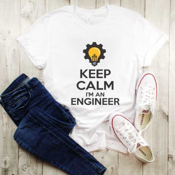 Tricou Keep Calm I'm An Engineer