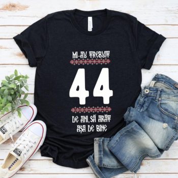 Tricou Mi-au trebuit 44 de ani sa arat asa de bine Model4