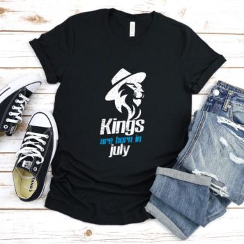 Tricou Kings are born in July