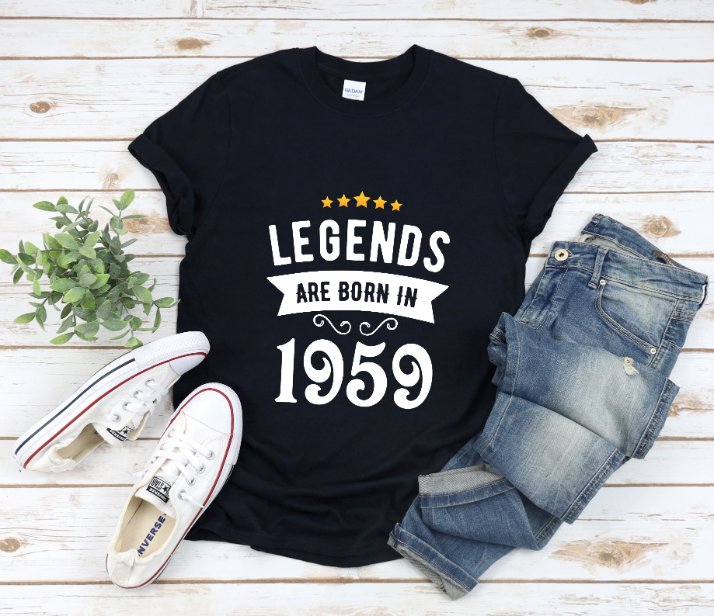 Tricou Personalizat Legends Are Born In 1959