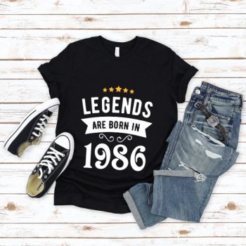 Tricou Personalizat Legends are born in 1986