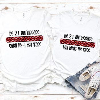 Tricouri Cuplu Personalizate - Aniversare Casatorie De 21 Ani Incoace