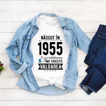 Tricou Nascut in 1955