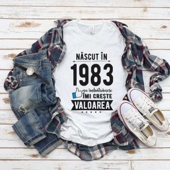 Tricou Nascut in 1983