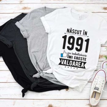 Tricou Nascut in 1991