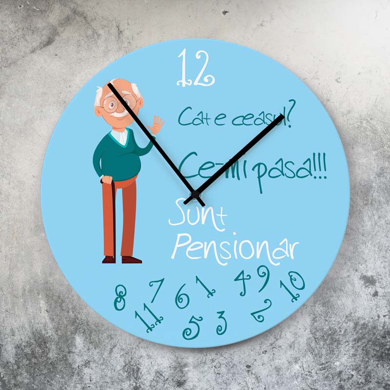 Cât e ceasul Ce-mi pasă sunt pensionar